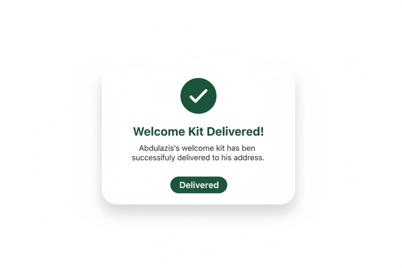 Welcome Kit Delivered Notification